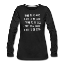 Load image into Gallery viewer, Evil Nun Be Good Long-Sleeve T-Shirt (Womens) - black