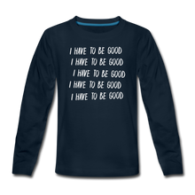 Load image into Gallery viewer, Evil Nun Be Good Long-Sleeve T-Shirt - deep navy