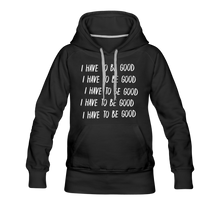 Load image into Gallery viewer, Evil Nun Be Good Hoodie (Womens) - black