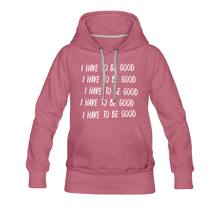 Load image into Gallery viewer, Evil Nun Be Good Hoodie (Womens) - mauve