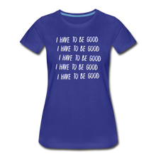 Load image into Gallery viewer, Evil Nun Be Good T-Shirt (Womens) - royal blue
