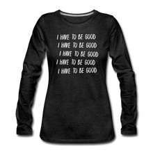 Load image into Gallery viewer, Evil Nun Be Good Long-Sleeve T-Shirt (Womens) - charcoal gray
